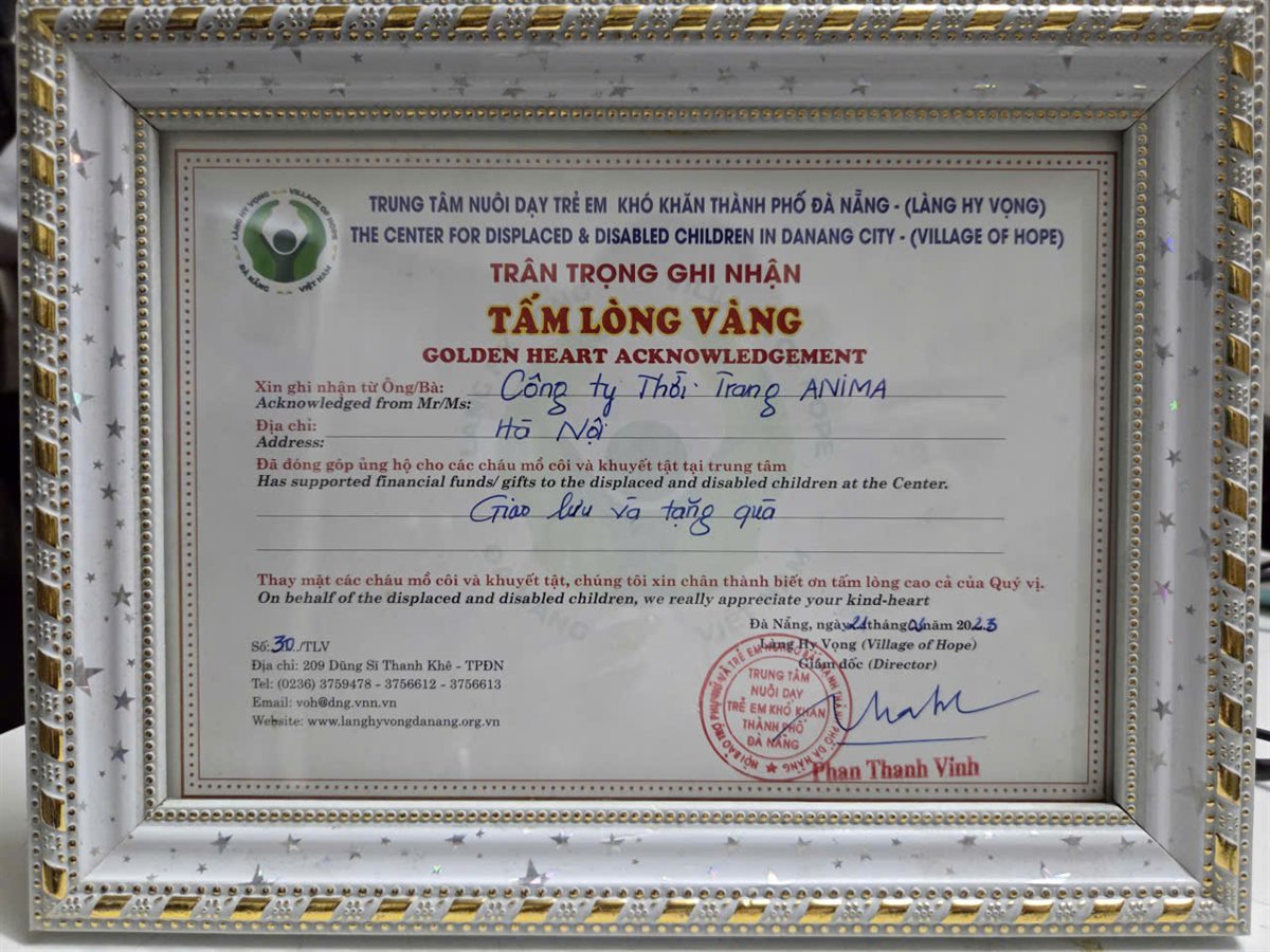 Chứng nhận Tấm Lòng Vàng của Làng Hy Vọng Đà Nẵng ghi nhận đóng góp thiện nguyện của Công ty Thời trang ANIMA